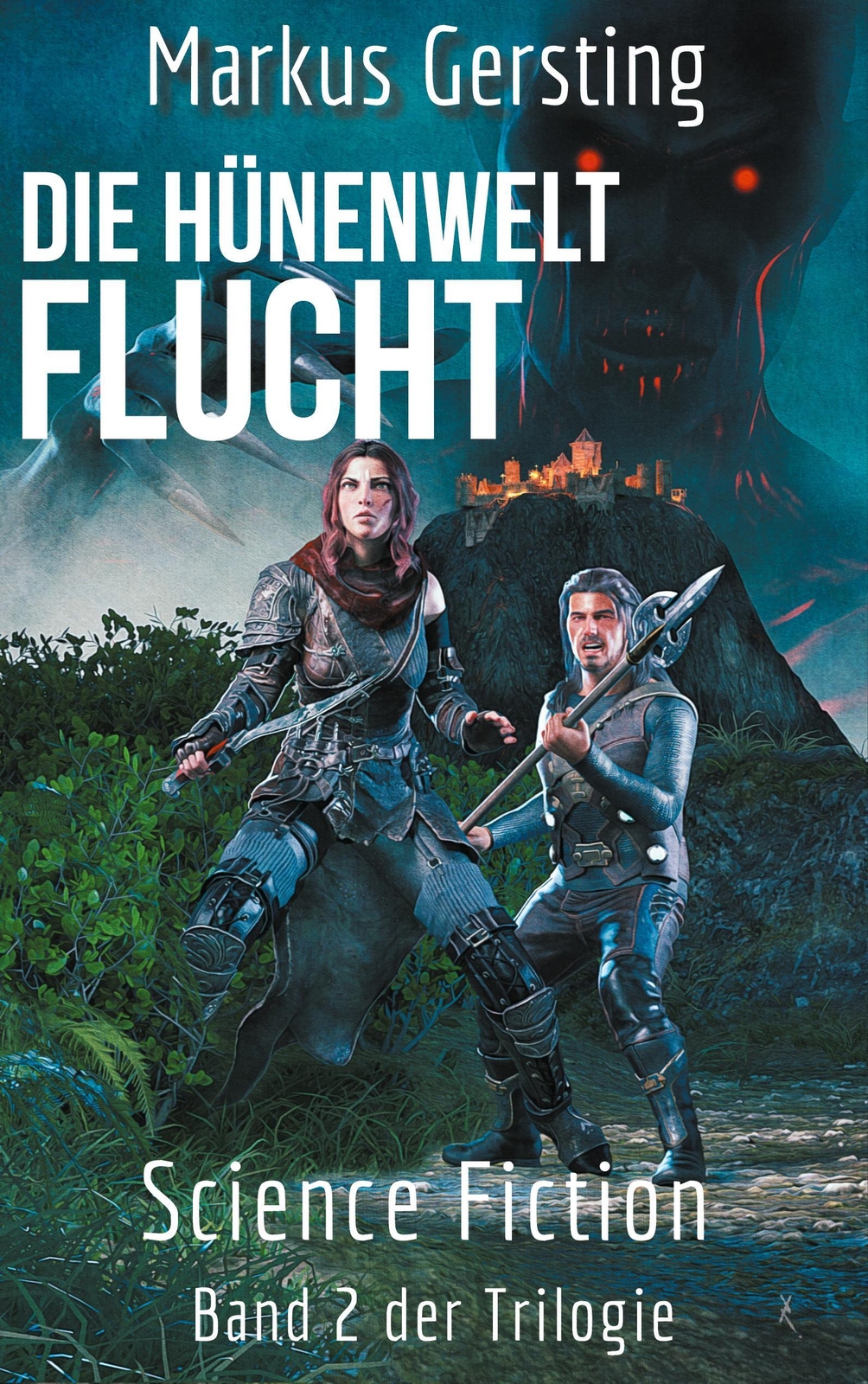 Thumbnail - Hydorgol - Flucht | Markus Gersting | Teil 2 Der Hünenwelt Trilogie |
