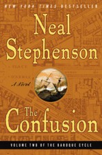 The Confusion (The Baroque Cycle, Vol. 2) - Paperback - VERY GOOD