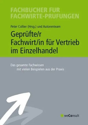 Geprüfte/r Fachwirt/in für Vertrieb im Einzelhandel | Peter Collier | Buch