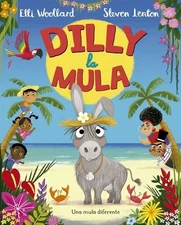 Dilly La Mula by Woollard, Elli