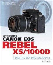 Canon EOS Rebel XS/1000D Paperback David D. Busch