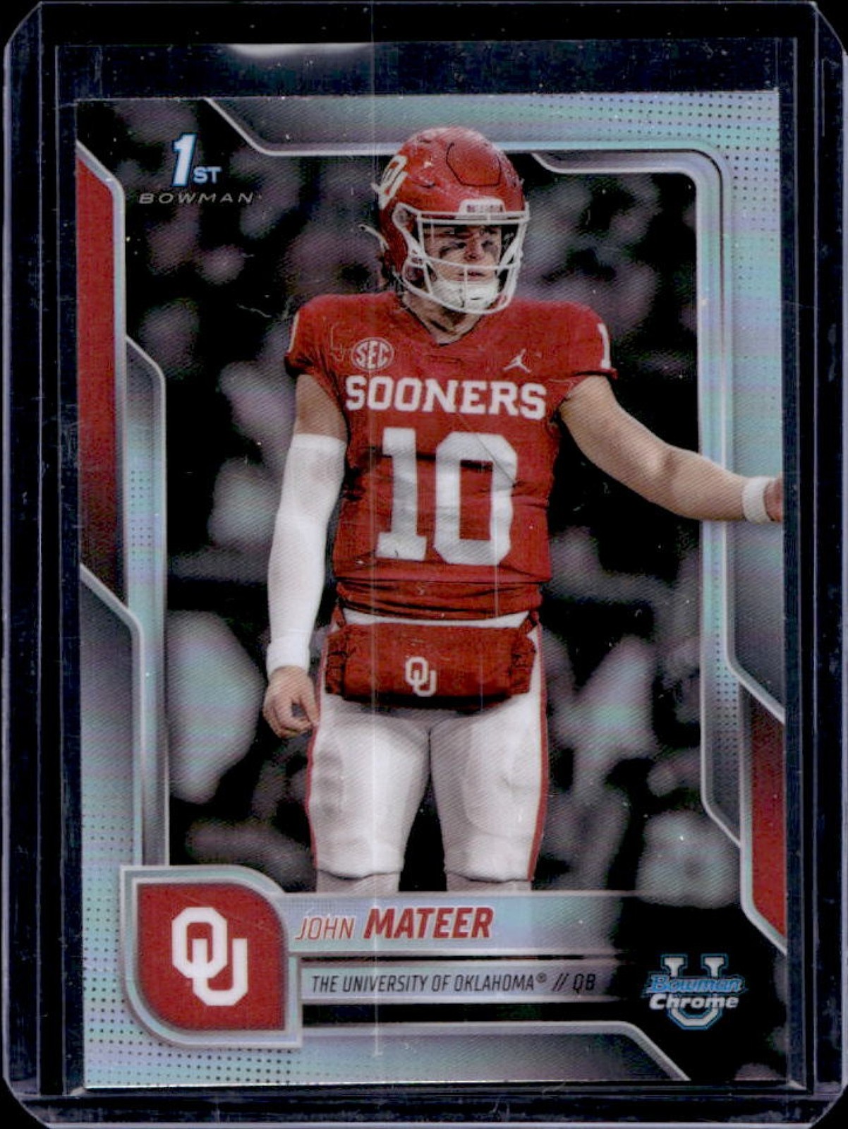2025 Bowman Chrome U John Mateer Refractor 1st #1 Sooners