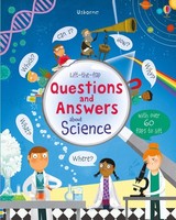Lift-The-Flap Questions And Answers About Science Katie Daynes