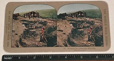 Gold Mining- Miners Working No. 4 Bonanza in the Klondike, Stereoptic card