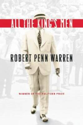All the King's Men - Paperback By Robert Penn Warren - GOOD