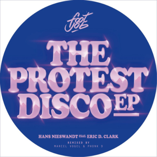 Hans Nieswandt The Protest Disco EP (Vinyl) 12