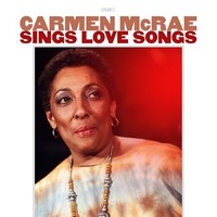 Carmen Mcrae - Sings Love Songs - Cd - E1362Z