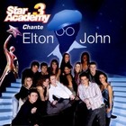 Star Academy 3 Chante Elton John - CD