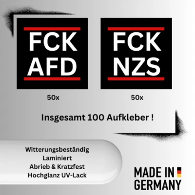100x FCK AFD FCK NAZ Aufkleber Sticker 5,2cm