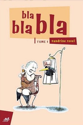 BLA BLA BLA von Sandrine Revel