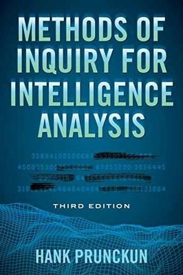 Methods of Inquiry for Intelligence - Hardcover, by Prunckun Hank - Very Good