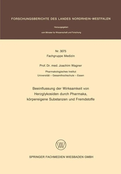 Joachim Wagner | Beeinflussung Der Wirksamkeit Von Herzglykosiden Durch...-image