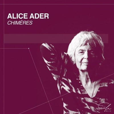 Alice Ader Chimères (Klavierwerke) (CD) (UK IMPORT)