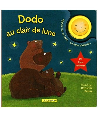 Dodo au clair de lune: Un livre veilleuse
