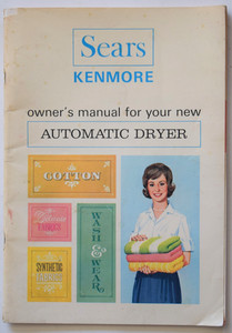 VINTAGE SEARS KENMORE OWNER'S MANUAL FOR AUTOMATIC DRYER - Various Models