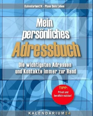 Mein persnliches Adressbuch: die wichtigsten Adressen und Kontakte immer zur Han