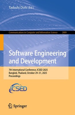 Software Engineering and Development: 7th International Conference, Ic Paperback