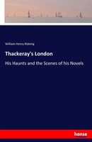 William Henry Rideing | Thackeray's London | Taschenbuch | Englisch (2017)