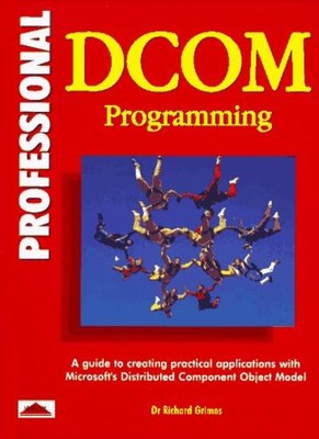 Professional DCOM Programming,Richard Grimes