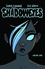 Shadoweyes: Volume One Paperback