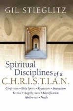 Spiritual Disciplines of A C.H.R.I.S.T.I.A.N. - Paperback - GOOD