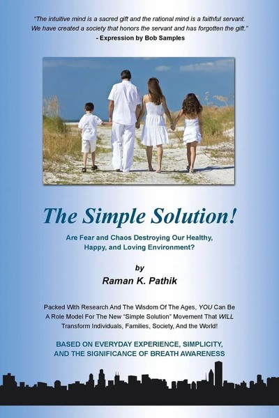 The Simple Solution! Raman K. Pathik Taschenbuch Kartoniert / Broschiert 2015-image