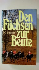 77419 Jane McClary DEN FÜCHSEN ZUR BEUTE - ROMAN HC