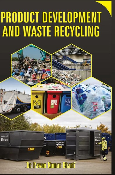 Pawan Kumar Bharti | Product Development And Waste Recycling | Buch | Englisch-image