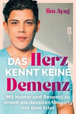 Das Herz kennt keine Demenz | Jim Ayag | 2025...