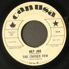 CHOSEN FEW: hey joe / summer's love CANUSA 7" Single 45 RPM