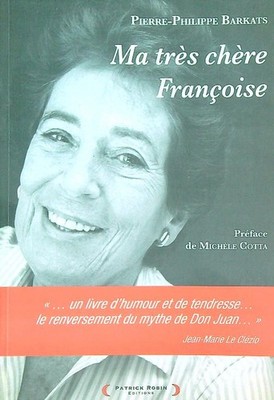 MEINE LIEBE FRANÇOISE BARKATS PIERRE-PHILIPPE PATRICK ROBIN 2005 \ BROSCHURA