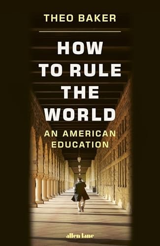 How to Rule the World by Theo Baker (Hardback Book) - Image 8