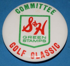 S&H Green Stamps Pinback Badge Button Sperry & Hutchinson Golf Classic Committee