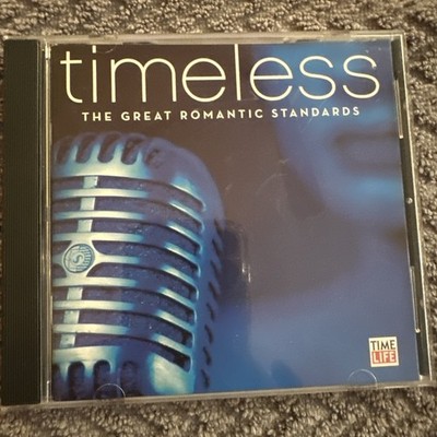 Timeless: Great Romantic Standards by Various (CD, 2006)