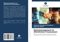 Risikomanagement Im öFfentlichen Finanzwesen Anderson Emmanuel Oriakpono (U. A.)