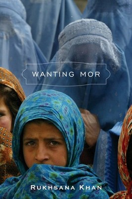 Wanting Mor, Rukhsana Khan