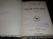 FEDERIGO TOZZI - WITH HIS EYES CLOSED - THE TREVES EDITION 1919 - SECOND THOUSAND