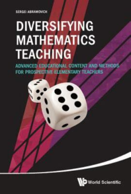 Diversifying Mathematics Teaching : Advanced Educational Content and Methods ...