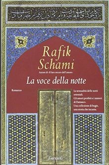 La voce della notte von Schami, Rafik | Buch | Zustand sehr gut