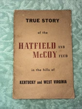 RARE 1st Edition True Story Of The Hatfield And McCoy Feud By L.D. Hatfield