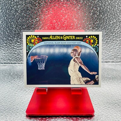 2022 Topps Allen & Ginter #IYSD-2 Slam Dunk Contest Day It's Your Special Day