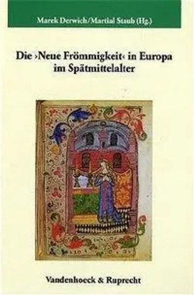 Marek Derwich | Die Neue FröMmigkeit In Europa Im SpäTmittelalter | Buch (2004)-image