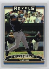2006 Topps Chrome Refractor Mike Sweeney #114 0q3