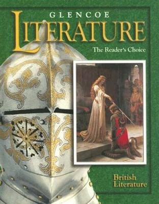 Glencoe Literature: The Reader's Choice,  Grade 12, British Literatu - VERY GOOD