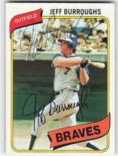 1980 Topps #545 Jeff Burroughs In Person Signed Auto 61227