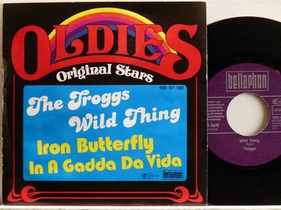 The Troggs / Iron Butterfly -Wild Thing / In A Gadda Da Vida  D-1981   Bellaphon