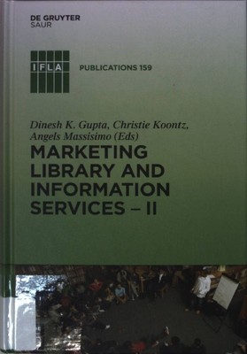Marketing Library and Information Services II: A Global Outlook. Massisimo, Ange