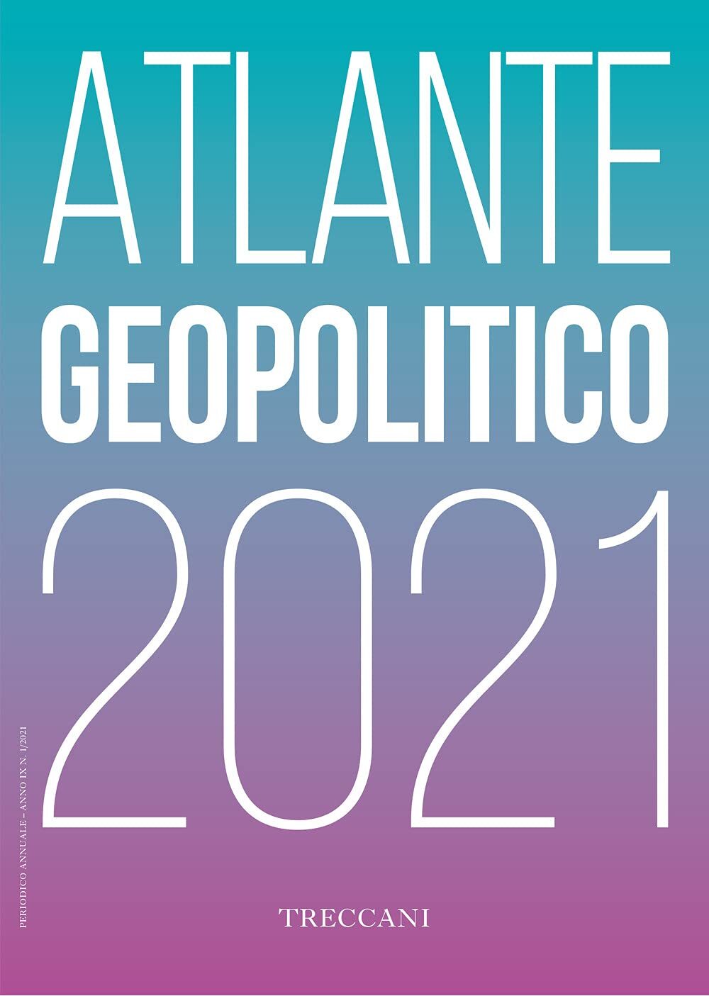 9788812009657 Treccani. Atlante geopolitico 2021
