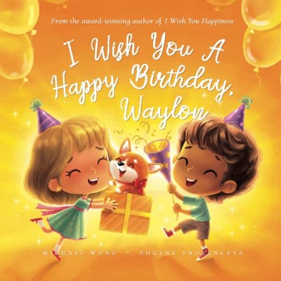 I Wish You A Happy Birthday, W - VERY GOOD