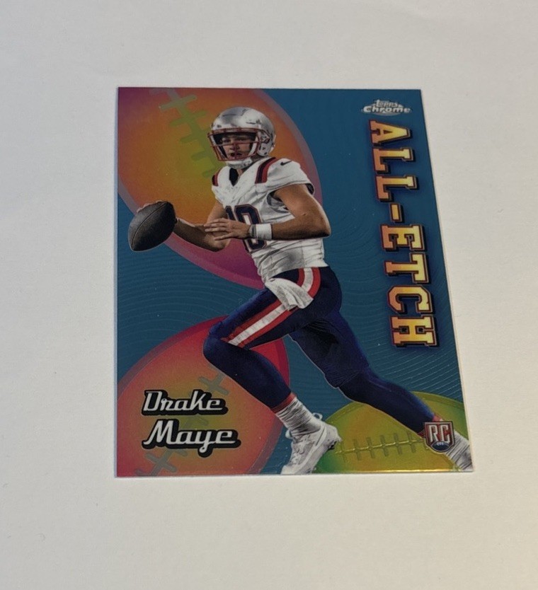 2024 Topps Chrome Football All-etch Drake Maye Rookie Insert